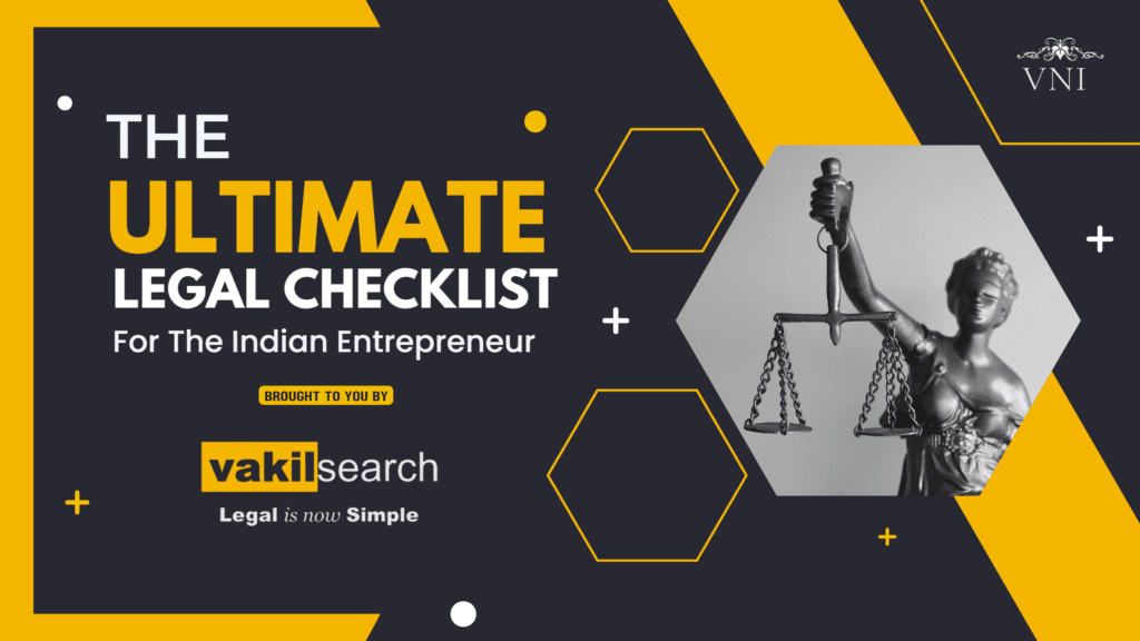 The Ultimate Legal Checklist for the Indian Entrepreneur